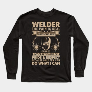 The Pain Is Real Those Scars Were My Craft Is One Of Pride A Long Sleeve T-Shirt